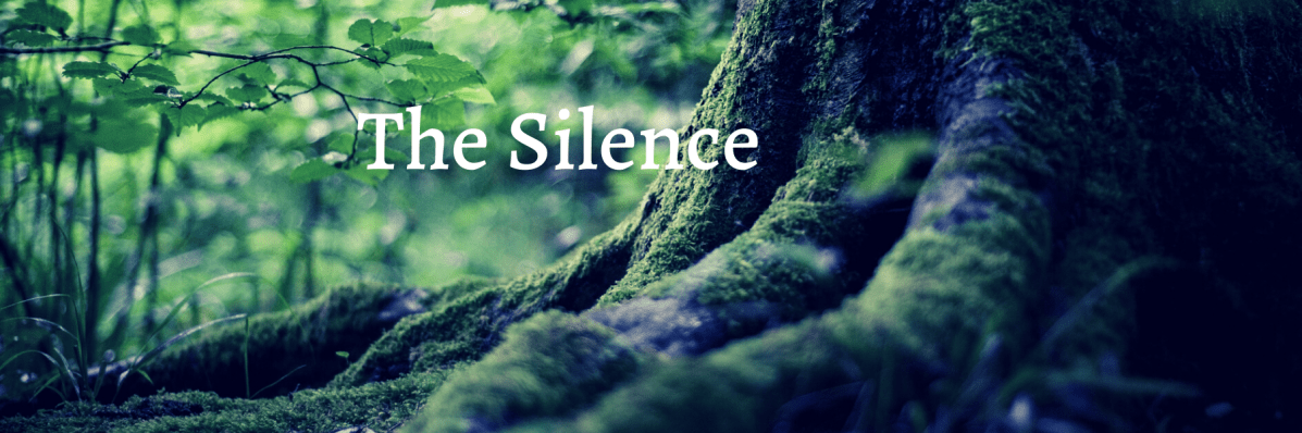 The Silence